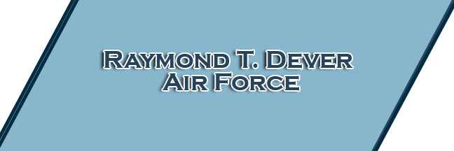 Raymond T. Dever Banner